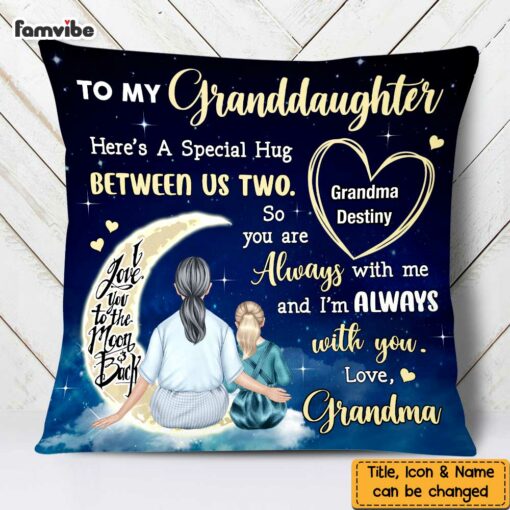 Personalized Granddaughter Always With You Hug Pillow