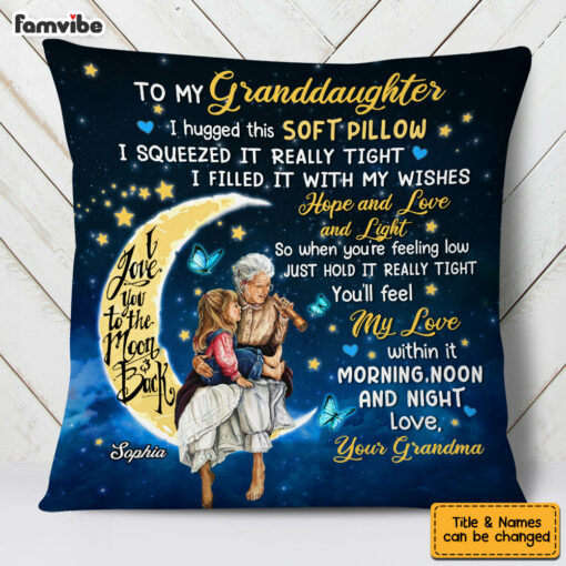 Personalized Granddaughter Love You To The Moon And Back Pillow