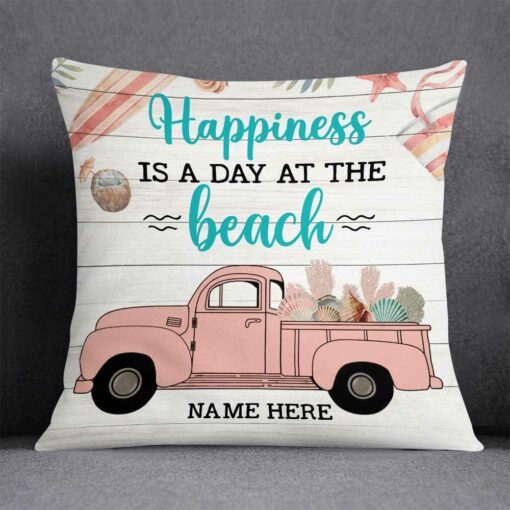 Personalized Happiness Is At The Beach Pillow