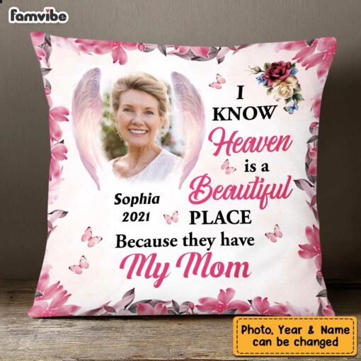 Personalized Heaven Is A Beautiful Pink Butterfly Flower Memorial Loss Of Mom Grandma Pillow