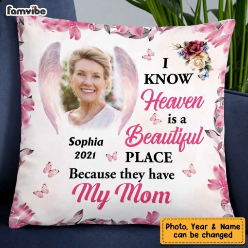 Personalized Heaven Is A Beautiful Pink Butterfly Flower Memorial Loss Of Mom Grandma Pillow