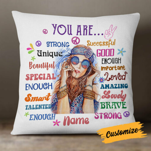 Personalized Hippie Girl You Are Pillow