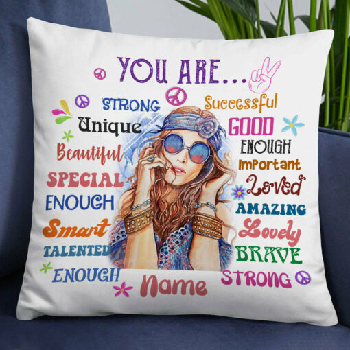 Personalized Hippie Girl You Are Pillow