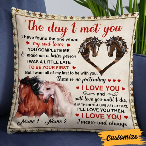 Personalized Horse Couple The Day I Met You Pillow