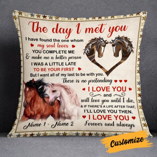 Personalized Horse Couple The Day I Met You Pillow