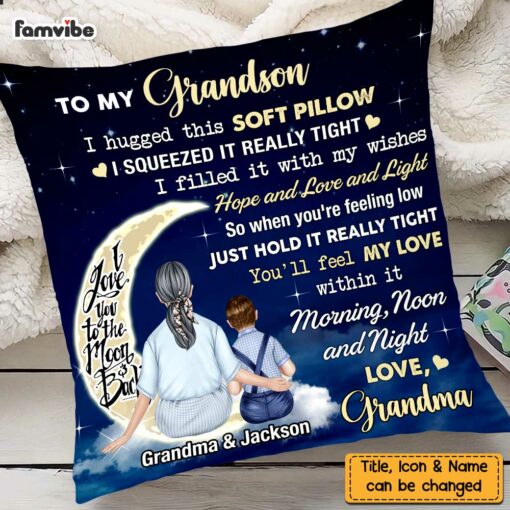 Personalized Hug This Grandson To The Moon And Back Pillow