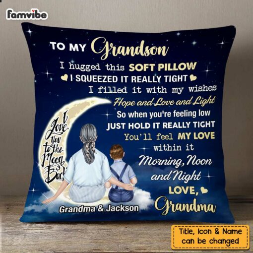 Personalized Hug This Grandson To The Moon And Back Pillow