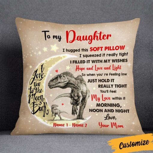 Personalized Hug This To My Daughter Dinosaur Pillow