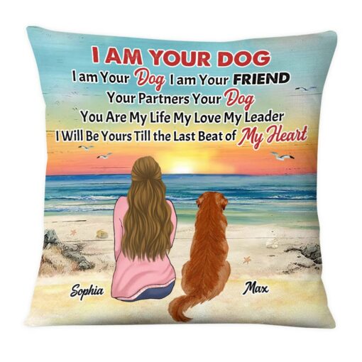 Personalized I Am Your Dog I Am Your Friend Your Partner Your Dog Pillow