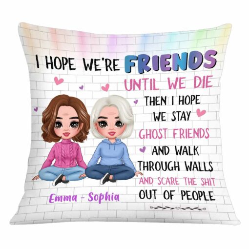 Personalized I Hope We’re Friends Thank You Pillow