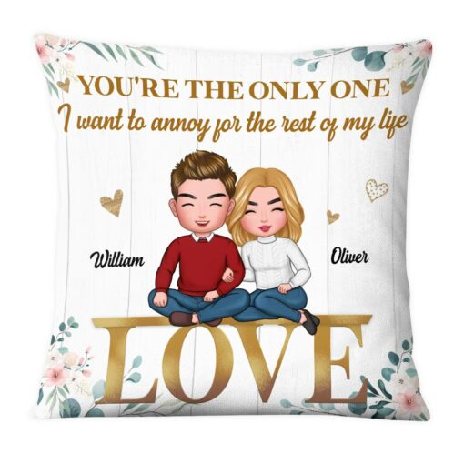 Personalized I Want To Annoy You Couple Pillow