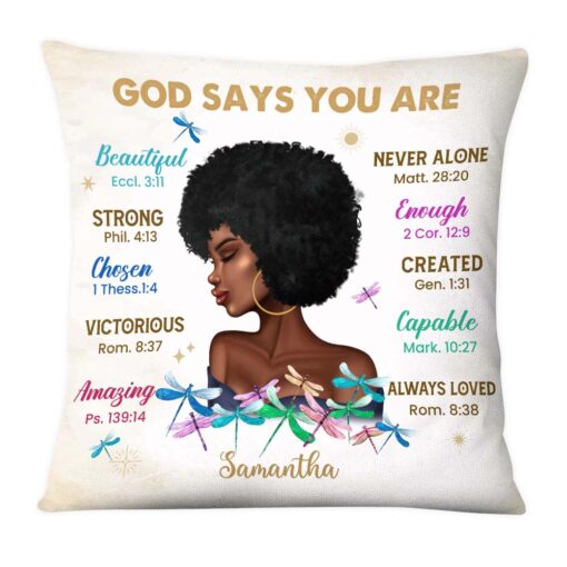 Personalized Inspirational Gift For Daughter God Says You Are Pillow