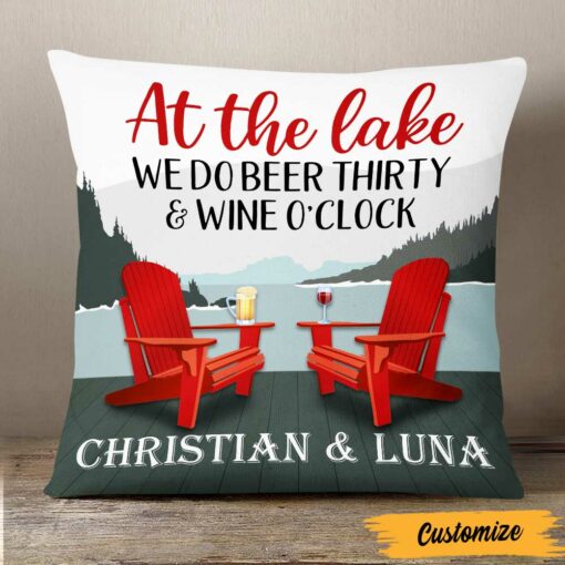 Personalized Lake House Beer Thirty Wine O Clock Pillow