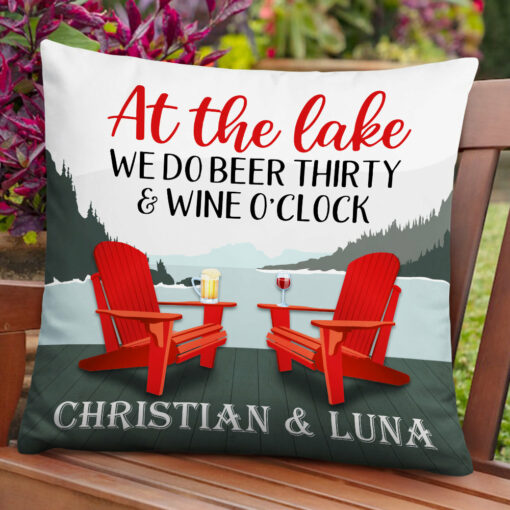 Personalized Lake House Beer Thirty Wine O Clock Pillow