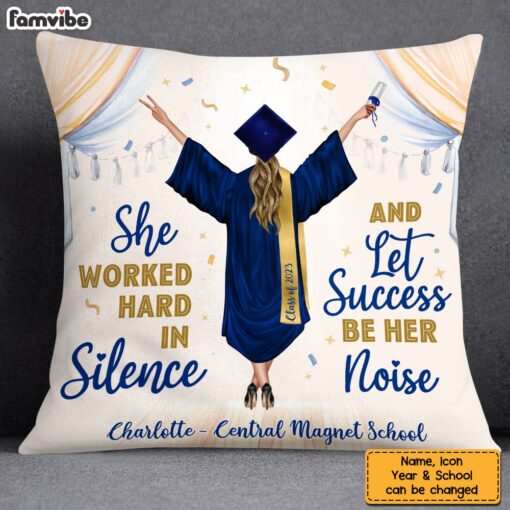 Personalized Let Success Be Your Noise Graduation Pillow