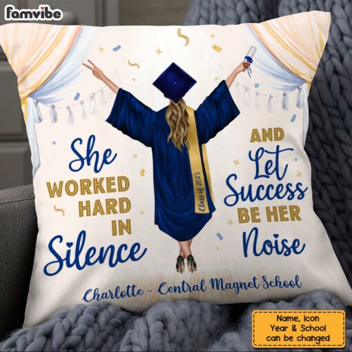 Personalized Let Success Be Your Noise Graduation Pillow