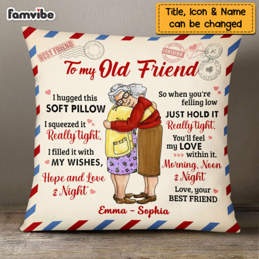 Personalized Letter To My Old Friend Pillow