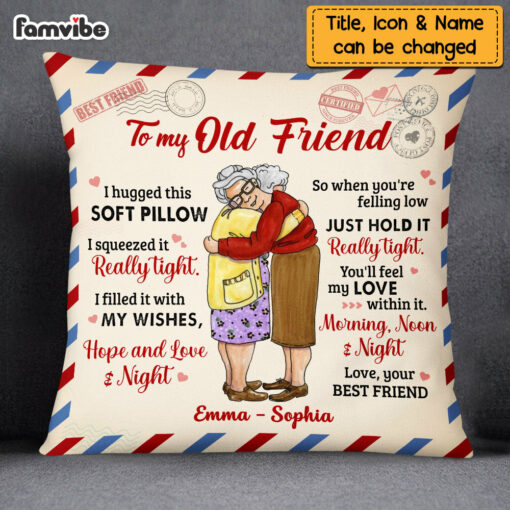 Personalized Letter To My Old Friend Pillow