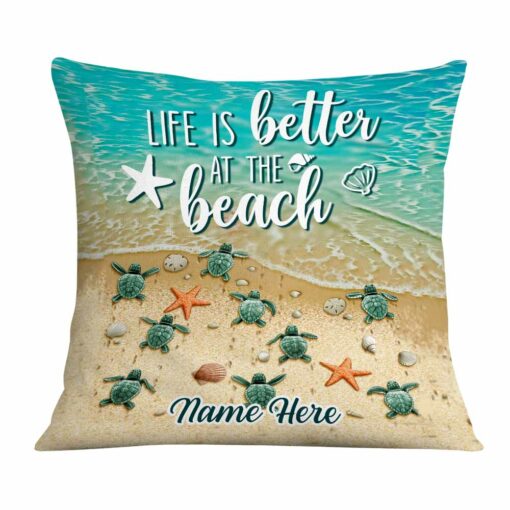 Personalized Life Is Better At The Beach Pillow