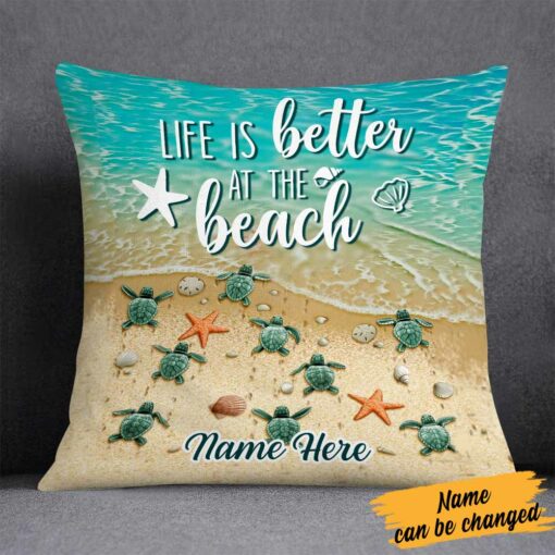 Personalized Life Is Better At The Beach Pillow