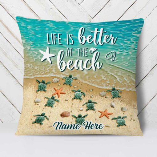 Personalized Life Is Better At The Beach Pillow