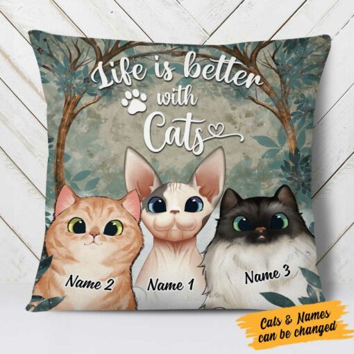 Personalized Life Is Better With Cat Pillow