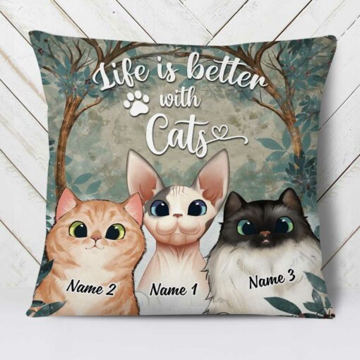 Personalized Life Is Better With Cat Pillow