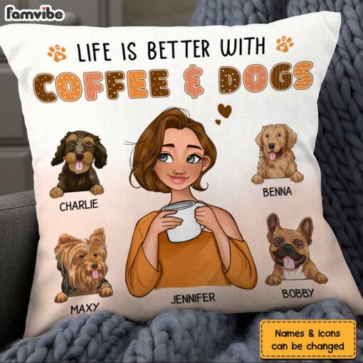 Personalized Life Is Better With Dogs Pillow