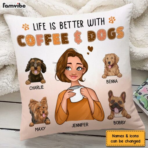 Personalized Life Is Better With Dogs Pillow