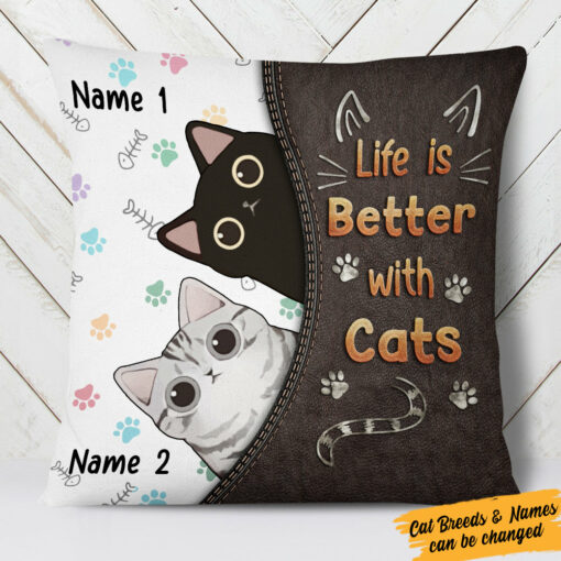 Personalized Life Is Better With My Cats Pillow