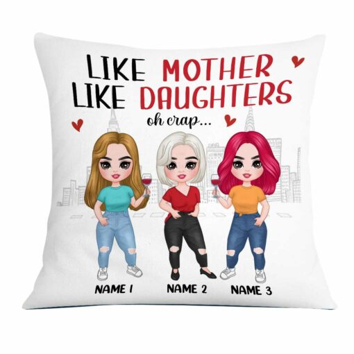 Personalized Like Mother Daughter Love Pillow