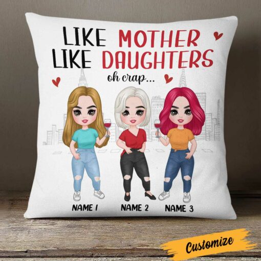 Personalized Like Mother Daughter Love Pillow