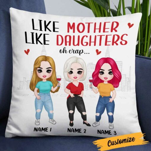 Personalized Like Mother Daughter Love Pillow