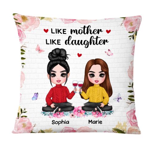 Personalized Like Mother Like Daughter Mom Gift Pillow