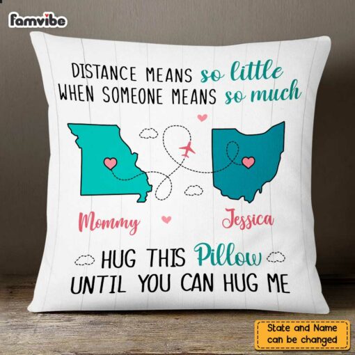 Personalized Long Distance Daughter Means So Much Pillow