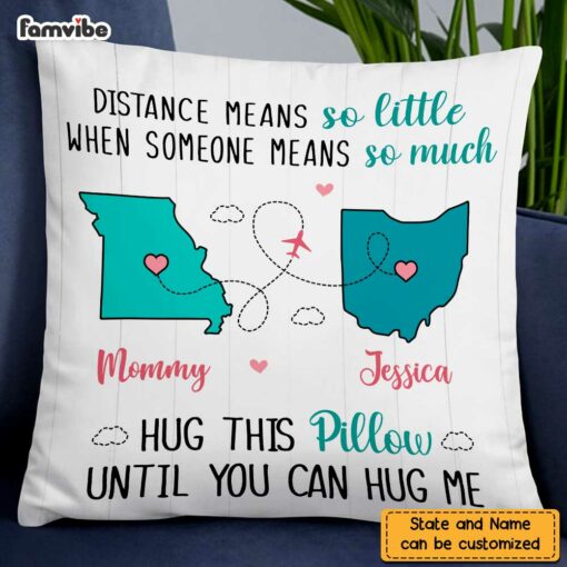 Personalized Long Distance Daughter Means So Much Pillow