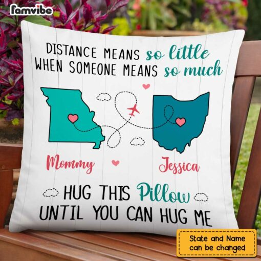 Personalized Long Distance Daughter Means So Much Pillow