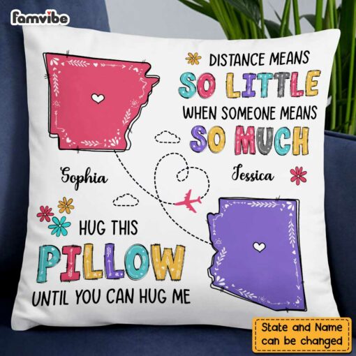 Personalized Long Distance Means So Little Pillow