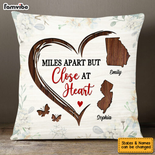 Personalized Long Distance Miles Apart But Close At Heart Pillow