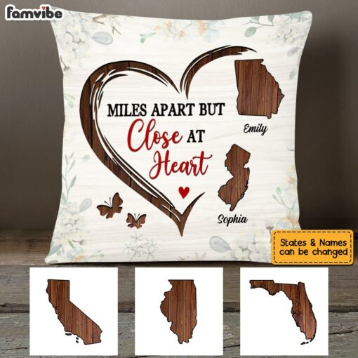 Personalized Long Distance Miles Apart But Close At Heart Pillow