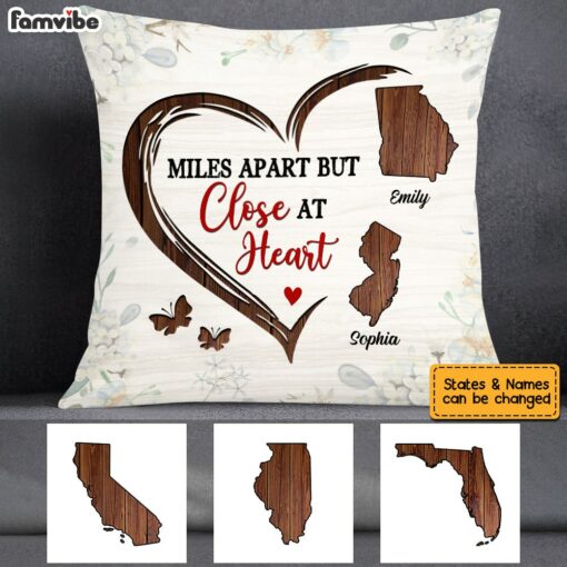 Personalized Long Distance Miles Apart But Close At Heart Pillow