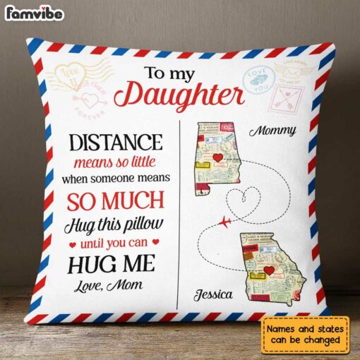 Personalized Long Distance Mom Daughter Pillow