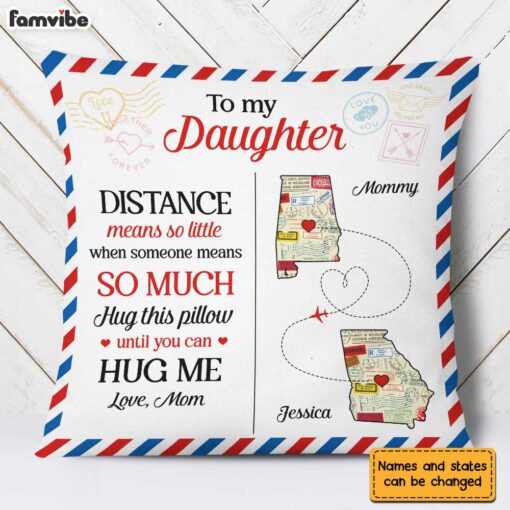 Personalized Long Distance Mom Daughter Pillow