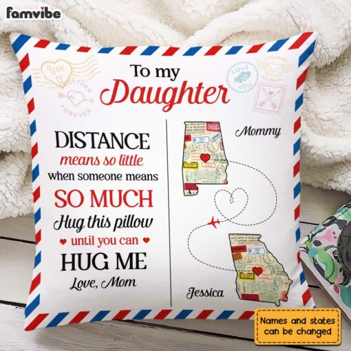 Personalized Long Distance Mom Daughter Pillow