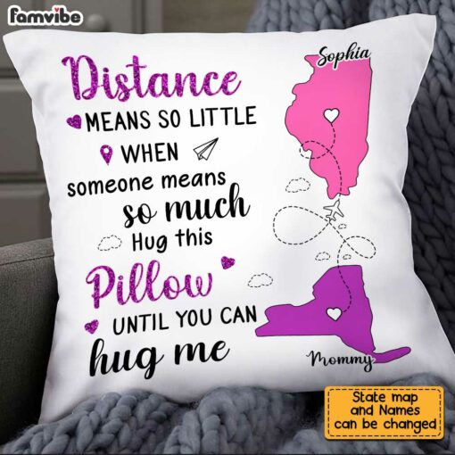 Personalized Long Distance Mom Means So Much Pillow