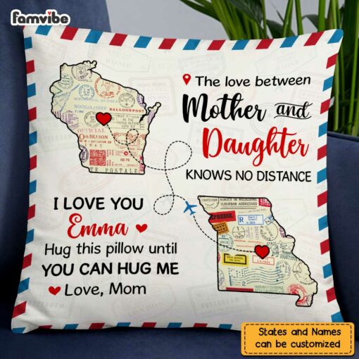 Personalized Long Distance Relationship The Love Between Mother & Daughter Pillow