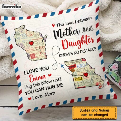 Personalized Long Distance Relationship The Love Between Mother & Daughter Pillow