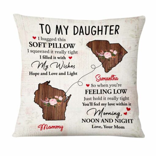 Personalized Long Distance To Daughter Pillow