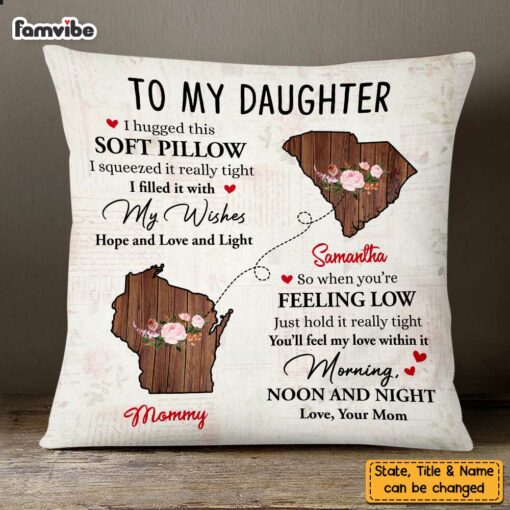 Personalized Long Distance To Daughter Pillow