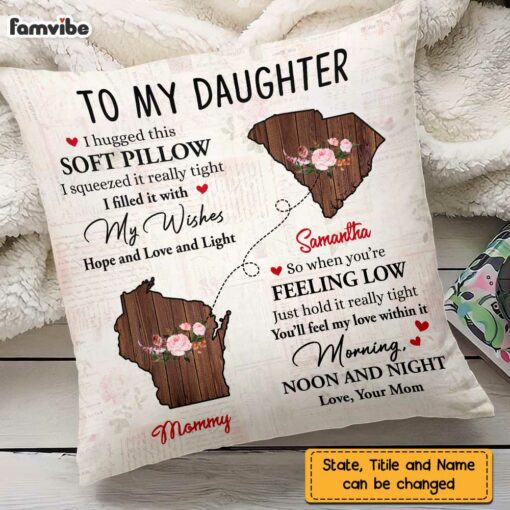 Personalized Long Distance To Daughter Pillow